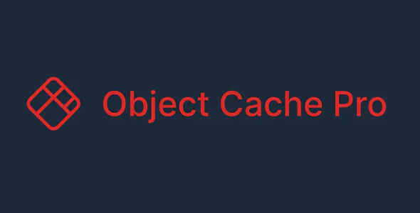 Object Cache Pro v1.24.0 - WordPress Redis对象缓存插件